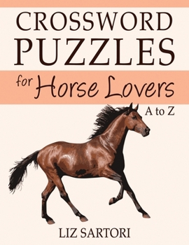 Paperback Crossword Puzzles for Horse Lovers A to Z Book