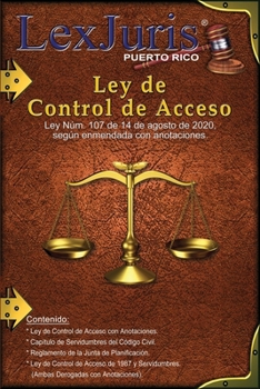 Paperback Ley de Control de Acceso y Reglamento. Ley de Servidumbres del 2020: Ley de Control de Acceso, Reglamento y Ley de Servidumbres [Spanish] Book