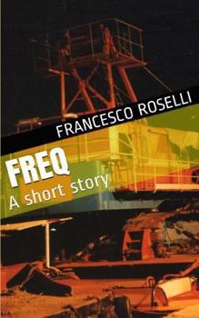 Paperback Freq: A short story Book