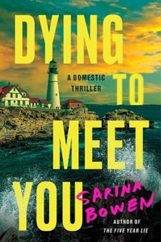 Paperback Dying to Meet You: A Domestic Thriller Book