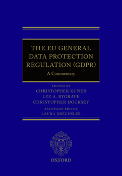 Hardcover The EU General Data Protection Regulation (Gdpr): A Commentary Book