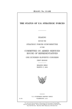 Paperback The status of U.S. strategic forces Book