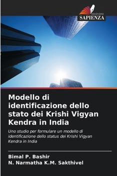 Modello di identificazione dello stato dei Krishi Vigyan Kendra in India (Italian Edition)
