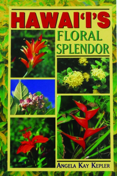 Paperback Hawaii's Floral Splendor (Revised) Book