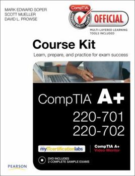 Hardcover Comptia Official Academic Course Kit: Comptia A+ 220-701 and 220-702, Without Voucher Book