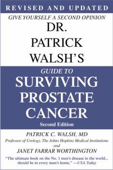 Paperback Dr. Patrick Walsh's Guide to Surviving Prostate Cancer Book