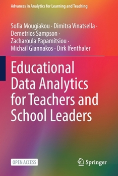 Paperback Educational Data Analytics for Teachers and School Leaders Book