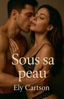 Paperback Sous sa peau [French] Book