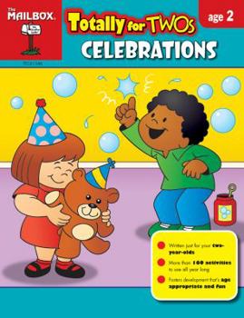 Perfect Paperback Totally for Twos: Celebrations (Age 2) Book