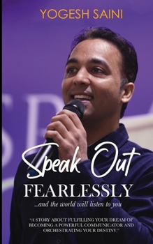 Paperback Speak Out Fearlessly: ...and the world will listen to you Book