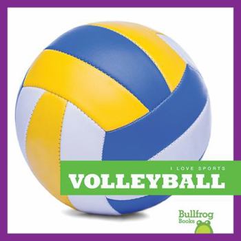 Volleyball - Book  of the I Love Sports