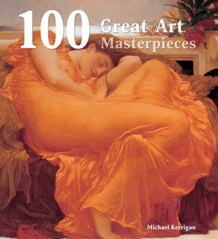 Hardcover 100 Great Art Masterpieces. Book
