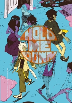 Paperback Hold Me Down: The Incomplete Collection Book