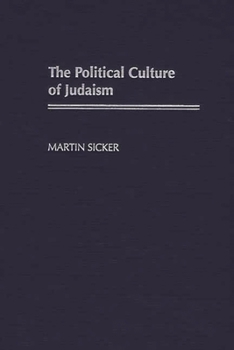 Hardcover The Political Culture of Judaism Book