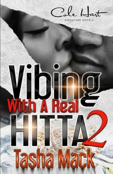 Paperback Vibing With A Real Hitta 2: An Urban Romance Book