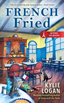French Fried - Book #2 of the Ethnic Eats Mystery