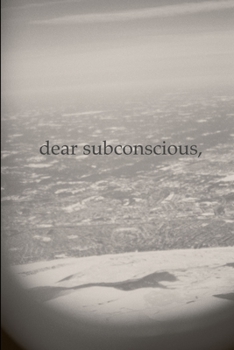 Paperback Dear Subconscious, Book