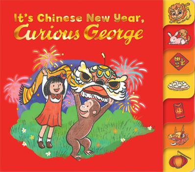 Board book It's Chinese New Year, Curious George! Book
