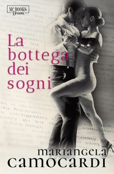 Paperback La Bottega dei sogni [Italian] Book