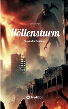 Paperback Höllensturm: Verbündete im Chaos [German] Book