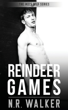 Reindeer Games: Ace's Wild - Book #6 of the Ace's Wild