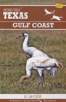 Paperback Birding Trails: Texas Gulf Coast Book
