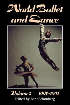 Paperback World Ballet and Dance, Volume 2, 1990 - 1991 Book