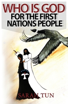 Paperback Who is God for the First Nations People Book