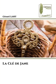 Paperback La Clé de Jane [French] Book