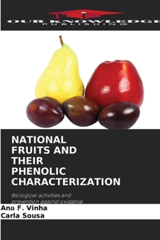 Paperback National Fruits and Their Phenolic Characterization Book