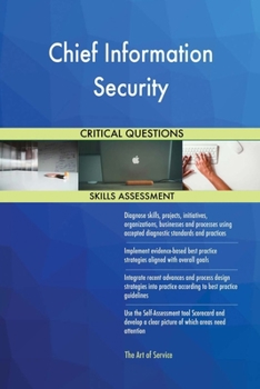 Paperback Chief Information Security Critical Questions Skills Assessment Book