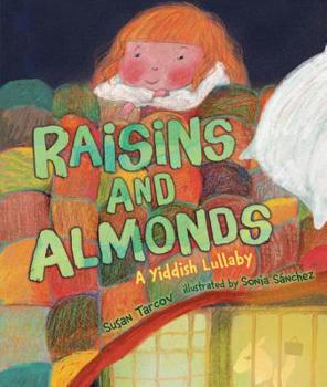 Hardcover Raisins and Almonds: A Yiddish Lullaby Book