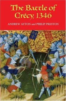 The Battle of Crecy, 1346 - Book  of the Warfare in History