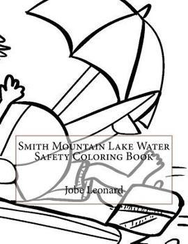 Smith Mountain Lake Water Safety Coloring Book