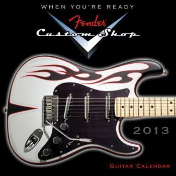 Fender Custom Shop Calendar