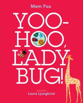 Hardcover Yoo-Hoo, Ladybug! Book