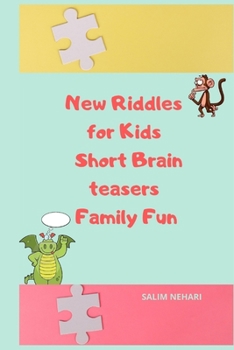Paperback New Riddles for Kids Short Brain teasers Family Fun Book