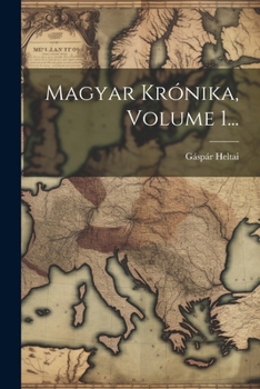 Paperback Magyar Krónika, Volume 1... [Hungarian] Book