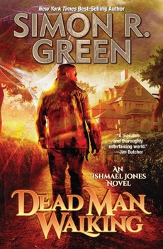 Dead Man Walking - Book #2 of the Ishmael Jones