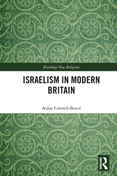 Paperback Israelism in Modern Britain Book