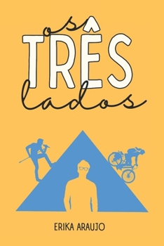 Paperback Os Três Lados do Triângulo [Portuguese] Book