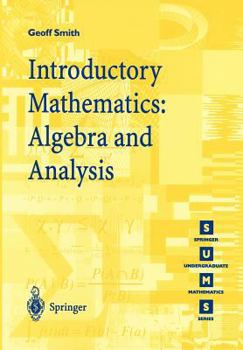 Paperback Introductory Mathematics: Algebra and Analysis Book