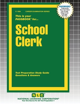 School Clerk: Passbooks Study Guide