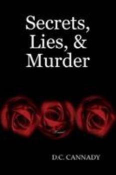 Paperback Secrets, Lies & Murder: A novel Book