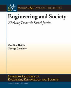 Paperback Engineering and Society: Working Towards Social Justice, Part I: Engineering and Society Book