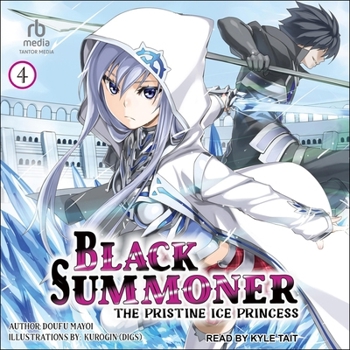 Black Summoner: Volume 4: The Pristine Ice Princess - Book #4 of the Black Summoner Light Novel