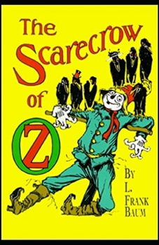 Paperback The Scarecrow of Oz Illustrated Book