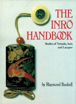 Hardcover Inro Handbook: Studies of Netsuke, Inro, and Laquer Book