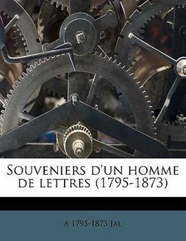 Paperback Souveniers d'un homme de lettres (1795-1873) [French] Book