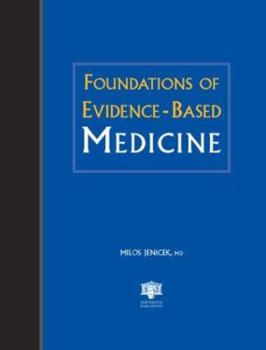 Hardcover Foundations of Evidence-Based Medicine Book